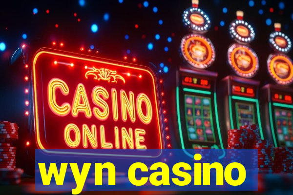 wyn casino